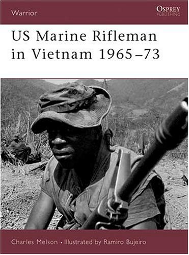 Us Marine in Vietnam: 1965-1973 (Warrior , No 23)