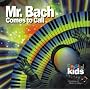 Mr. Bach Comes to Call