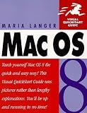 Mac OS 8 (Visual QuickStart Guide)