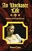 An Unchaste Life: Memoir of a Tudor Queen