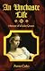 An Unchaste Life: Memoir of a Tudor Queen