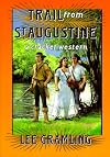 Trail from St. Augustine (A Cracker Western)
