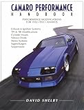 Camaro Performance Handbook (Performance modifications for 1982-1992 Camaros)