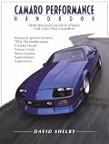 Camaro Performance Handbook (Performance modifications for 1982-1992 Camaros)