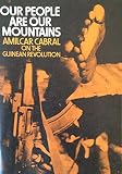 Our people are our mountains : Amilcar Cabral on the Guinean revolution