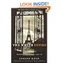 The White Cities: Reports from France 1925-1939