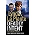 Deadly Intent
