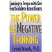 The Power of Negative Thinking: Coming to Terms with our Forbidden Emotions