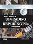 Upgrading and Repairing PCs (14th Edition)
