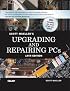 Upgrading and Repairing PCs (14th Edition) (Upgrading and Repairing)