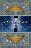 Caspian Rain