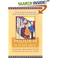 Hidden in Plain Sight: Contributions of Aboriginal Peoples to Canadian Identity and Culture, Volume 1