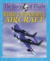 Weird & Wonderful Aircraft