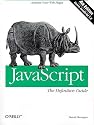 JavaScript: The Definitive Guide (Definitive Guides)