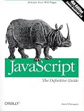 JavaScript: The Definitive Guide (Definitive Guides)