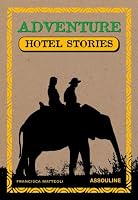 Adventure Guide Hotel Stories