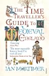 The Time Traveller's Guide to Medieva...