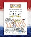 John Quincy Adams (Getting to Know the Us Presidents)