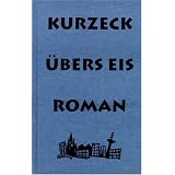 �bers Eisvon "Peter Kurzeck"