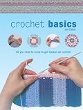 Crochet Basics: All You Need to Know to Get Hooked on Crochet