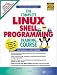 Books : The Complete Linux Shell Programming Training Course (CD-ROM Boxed-Set)