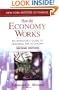 How the Economy Works: An Investor's Guide to Tracking the Economy