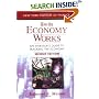 How the Economy Works: An Investor's Guide to Tracking the Economy (How the Economy Works)