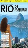 Rio de Janeiro selbst entdecken