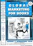 Grumpy's Guide to Global Marketing for Books