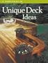 A Portfolio Of Unique Deck Ideas
