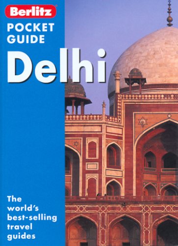 City Travel Guides Discounted  Books : Delhi Berlitz Pocket Guide