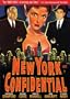 New York Confidential [Import]