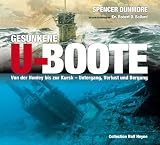 Gesunkene U-Boote - Spencer Dunmore