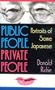 Public People, Private People: Portriats of Some Japanese