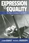 EXPRESSION VS EQUALITY: POLITICS OF CAMPAIGN FINANCE REFORM