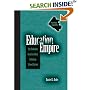 Education Empire: The Evolution of an Excellent Suburban School System (S U N Y Series, Educational Leadership)