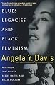 Blues Legacies and Black Feminism: Gertrude "Ma" Rainey, Bessie Smith, and Billie Holiday