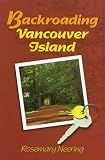 Backroading Vancouver Island