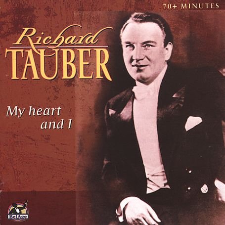 CD-Charts  Search : Richard Tauber - My Heart and I