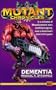 Dementia: Apostle of Insanity Trilogy (Mutant Chronicles) (Bk. 3)