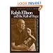 Ralph Ellison and the Raft of Hope: A Political Companion to Invisible Man
