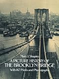 A Picture History of the Brooklyn Bridge