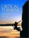 Books : Critical Thinking: Tools for Taking Charge of Your Learning and Your Life