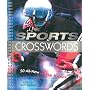 Sports Crosswords: 50 All-New All-Star Puzzles