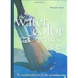 Watercolor Artists Bible (Artist's Bibles) ~ MARILYN SCOTT