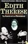 Edith et Therese: La sainte et la pecheresse (French Edition)