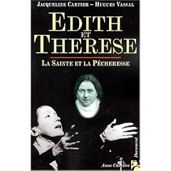 Edith et Therese: La sainte et la pecheresse (French Edition)