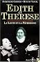 Edith et Th�r�se : La Sainte et la P�cheresse