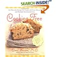 Cooking Free : 200Flavorful Recipes for People with Food Allergies and Multiple Food Sensitivi