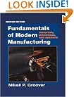 Fundamentals of Modern Manufacturing: Materials, Processes, and Systems, 2nd Edition